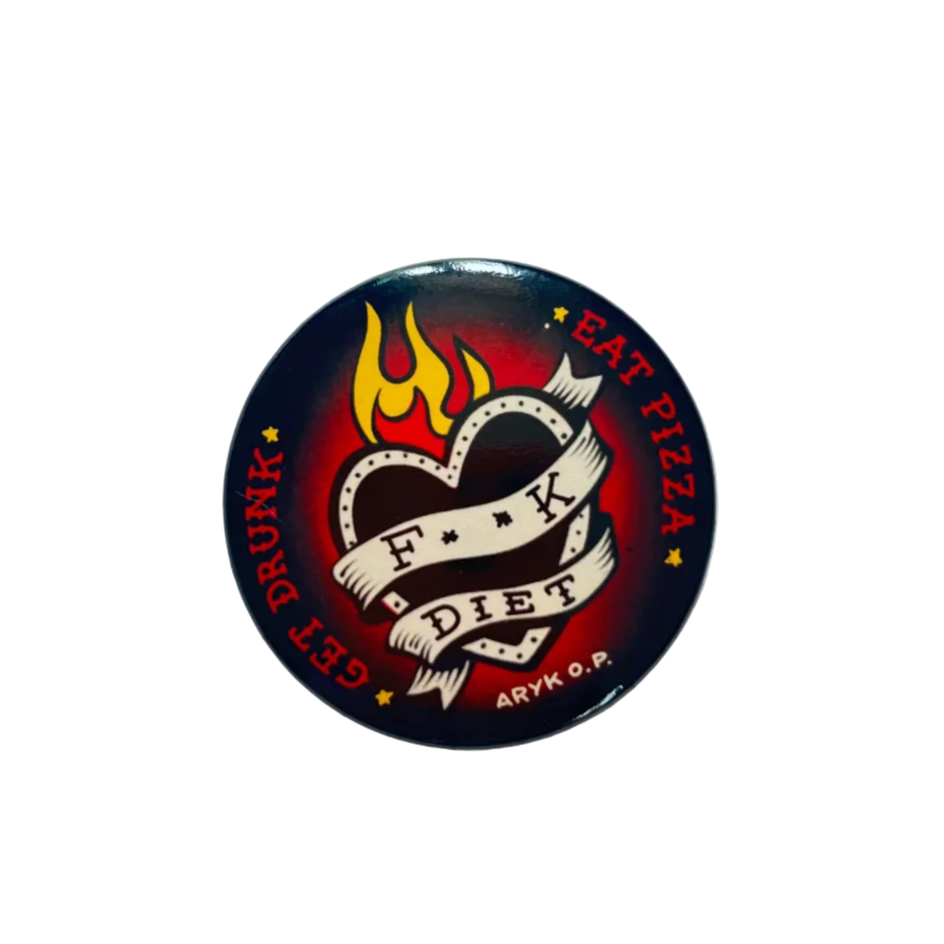 pin "FXXK DIET"